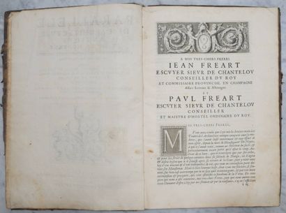 FRÉART DE CHAMBRAY (Roland). Parallèle de...