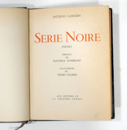 LANCIEN Jacques. Série noire, poèmes, éd....