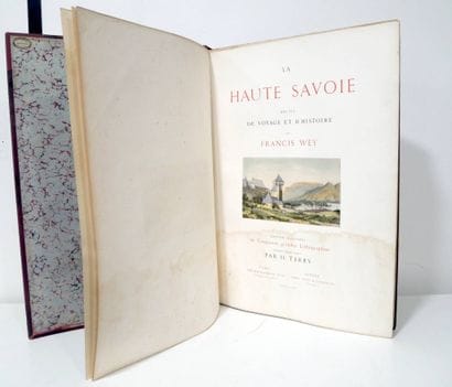 WEY (Francis). La Haute Savoie, récits de...