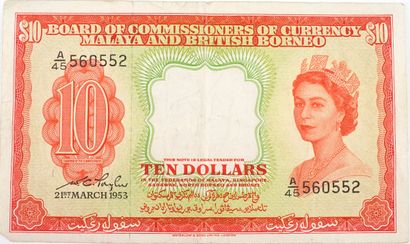 MALAYA, BRITISH BORNEO
Un billet de 10 Dollars,...