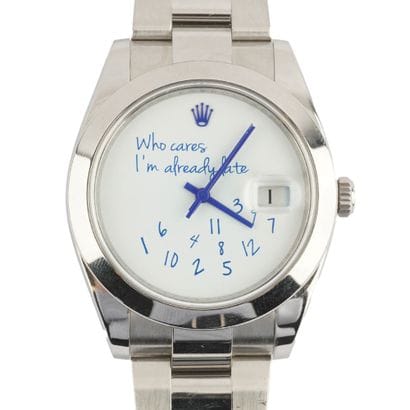 CUSTOM MADE 
« Who cares I’m already late...