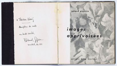 GIGUÈRE, Roland. [Dédicace à Théodore Koenig]
Images...