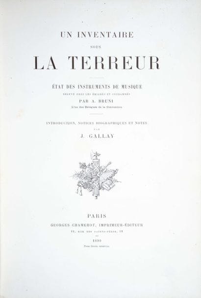 GALLAY ( J.). Un Inventaire sous la Terreur....