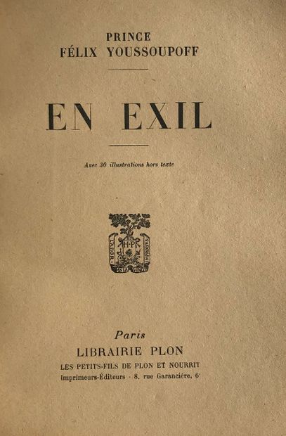 YOUSSOUPOFF FELIX, PRINCE (1887-1968) 

–...
