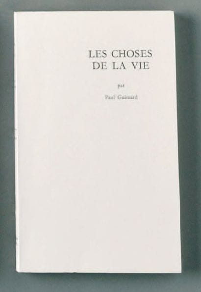 GUIMARD Paul.
Les Choses de la vie. Paris,...