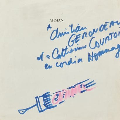 Fernandez ARMAN (1928-2005)

Dédicace au...