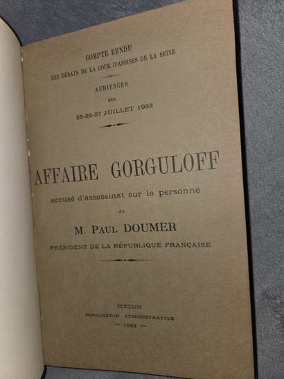 Affaire Gorguloff 1932 deluxe binding.



PROCEEDINGS...