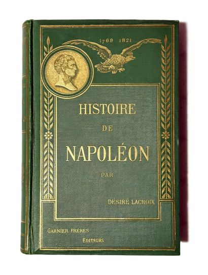 LACROIX, Désiré,
“History of Napoleon”
Book...