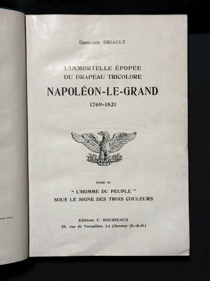 E. DRIAULT,
“The Immortal Epic of the Tricolor...