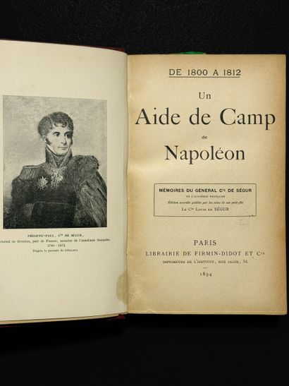 Count de SÉGUR,
“An Aide-de-Camp to Napoleon”...
