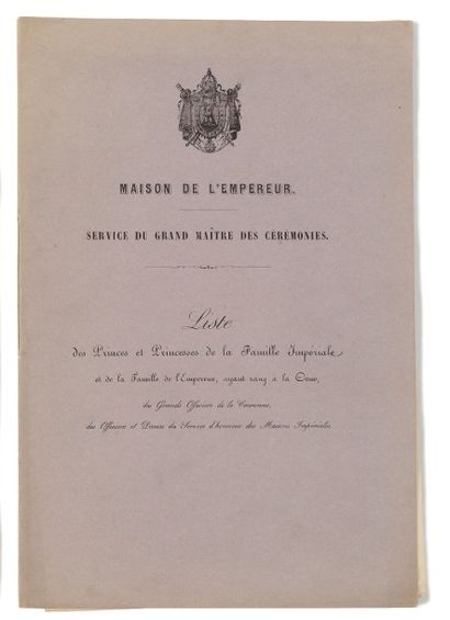 MAISON DE L'EMPEREUR Deux billets d'autorisation...