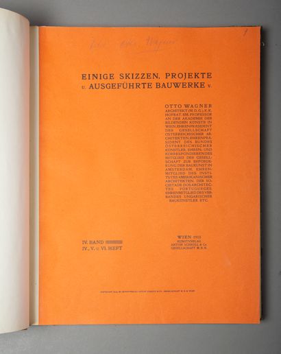 WAGNER (Otto). Einige Skizzen, Projekte und...