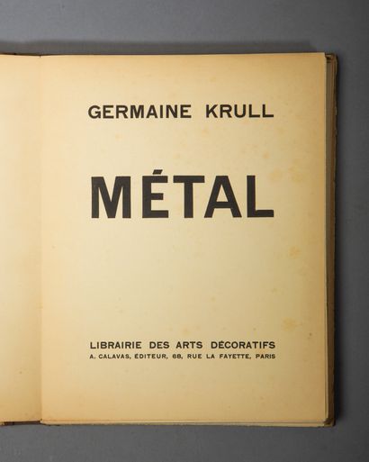 KRULL (Germaine). Metal. A. Calavas, Librairie...