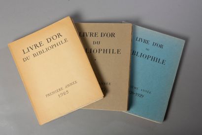 [BIBLIOPHILY]. Livre d'Or du Bibliophile....