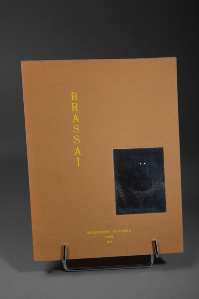 BRASSAI. Catalog of the Exhibition at the...