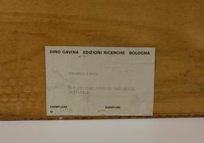 Edoardo LANDI (né en 1937)
Riflessione sferica...