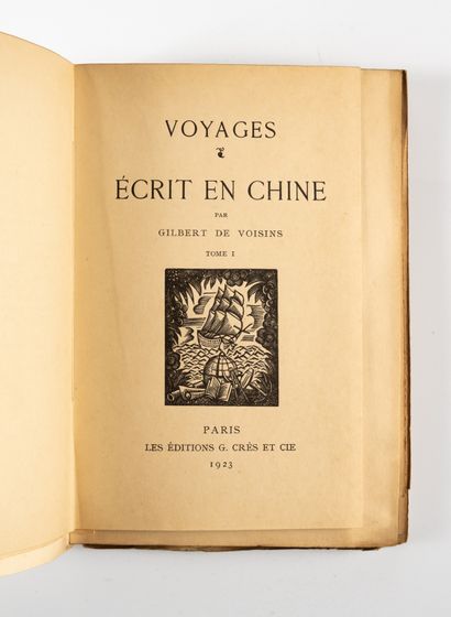 VOISINS (Gilbert de). 
Voyages - Ecrits en...