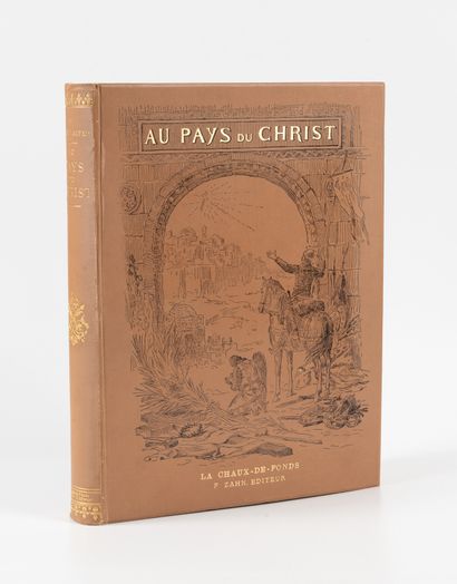 LAUFER (Paul).
Au Pays du Christ. Préface...