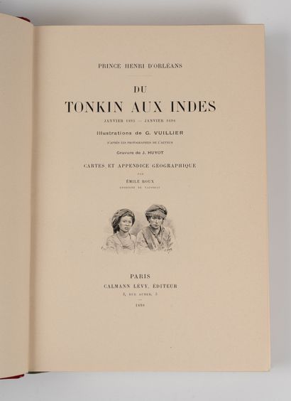 ORLÉANS (Prince Henri d'). 
Du Tonkin aux...