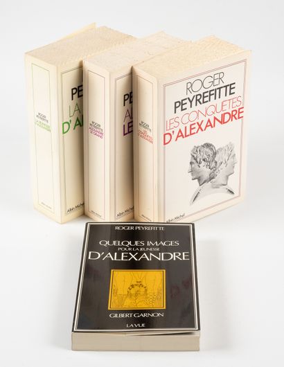 PEYREFITTE (Roger). 
La jeunesse d'Alexandre...