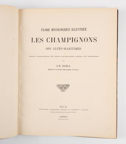 BARLA (J.-B.).
Illustrated mycological flora....
