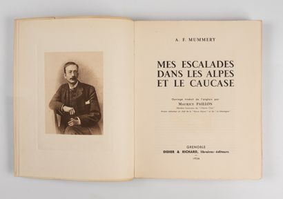 MUMMERY. 
Mes escalades dans les Alpes et...