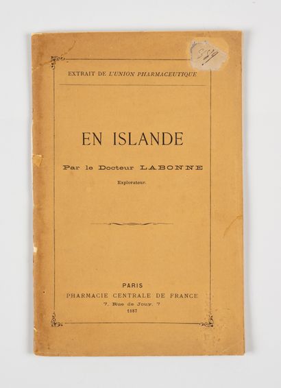 LABONNE (Doctor). 
In Iceland. 
Paris, Pharmacie...