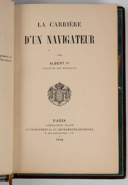 ALBERT I, Prince of Monaco. 
The Career of...