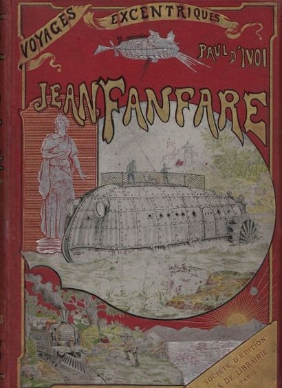 P. d’IVOI : « Jean Fanfare » cart. rouge...