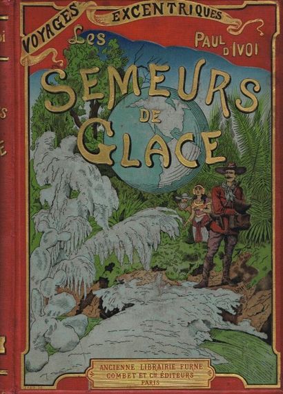 P. d’IVOI : « Les semeurs de glace » cart....