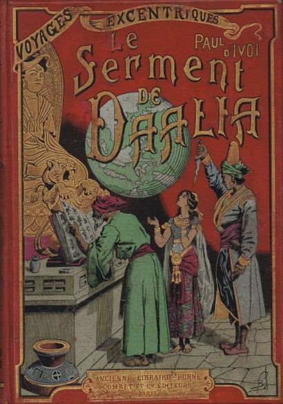 P. d’IVOI : « Le serment de Daalia » cart....