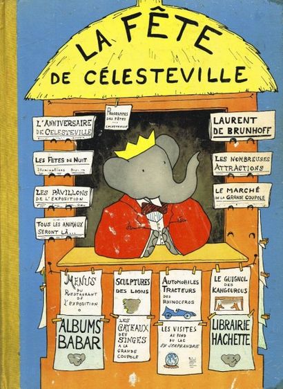 (Babar) L. DE BRUNHOFF : la fête de Célèsteville...