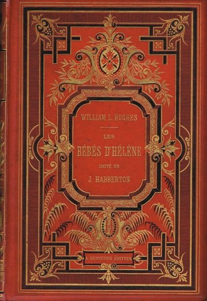 (Bertall) HUGHES : les bébés d’Hélène in...