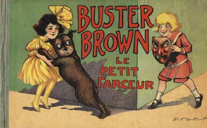 BUSTER BROWN : le petit farceur par OUTCAULT...