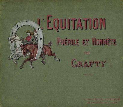 CRAFTY : l’équitation puérile et honnête...