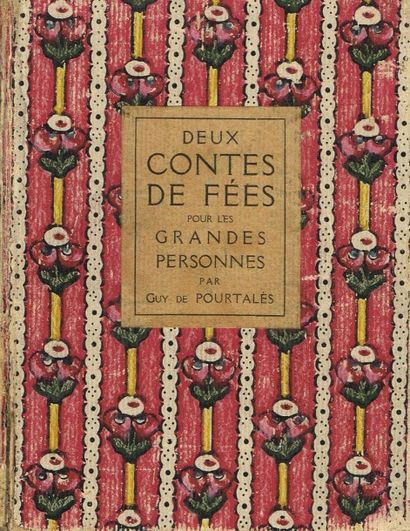 POURTALES : Contes du milieu du monde/2 contes...