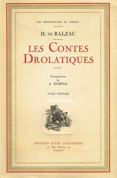 A. ROBIDA/BALZAC : les contes drolâtiques,...