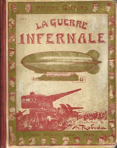 A. ROBIDA : la guerre infernale in 8° cart....