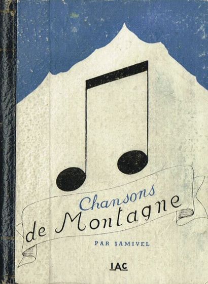 SAMIVEL : chansons de montagne in 16° cart....