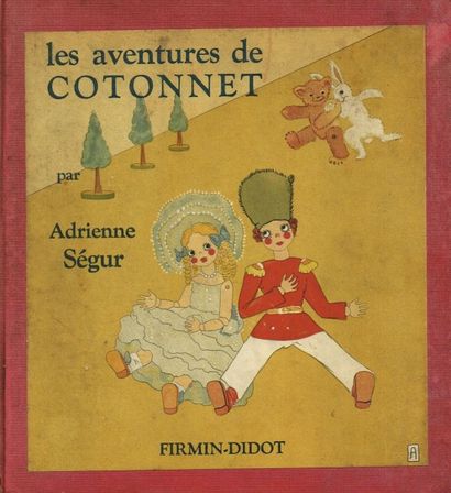 A. SEGUR : aventures de Cotonnet/Cotonnet...