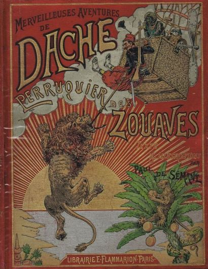 P. de SEMANT : lac d’or du dr Sarbacane/Merveilleuses...