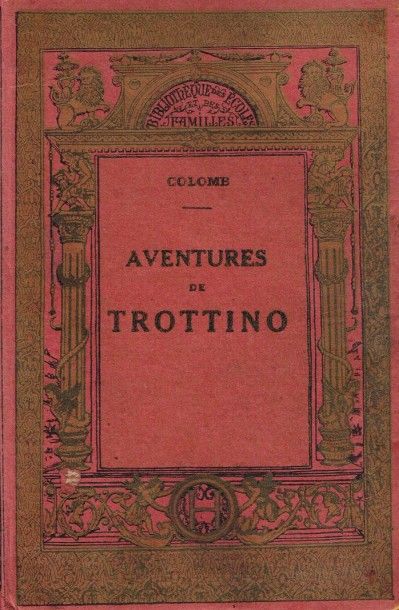 STEINLEN/COLOMB : aventures de Trottino in...