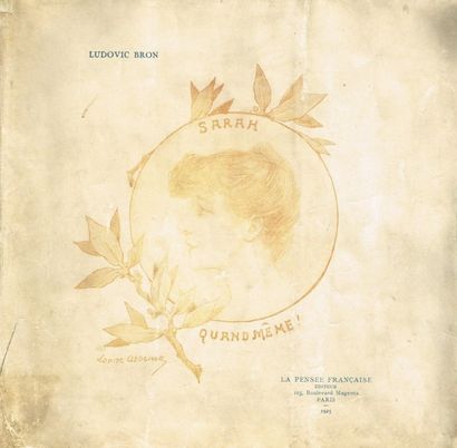 S. BERNHARDT/L. BRON : Sarah Bernhardt in...