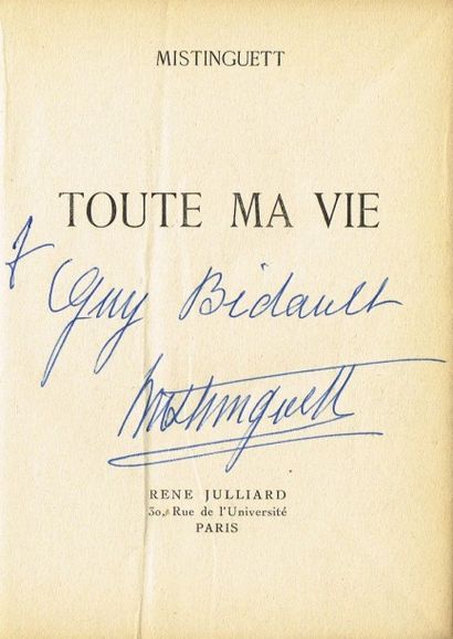 (Music-Hall) MISTINGUETT : toute ma vie,...