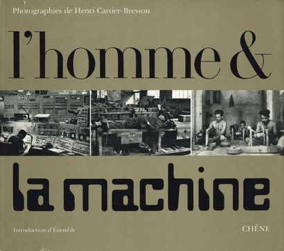 (Photos) CARTIER-BRESSON : l’homme et la...