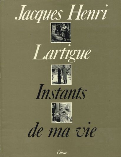 (Photos) LARTIGUE : Instants de ma vie/Mon...