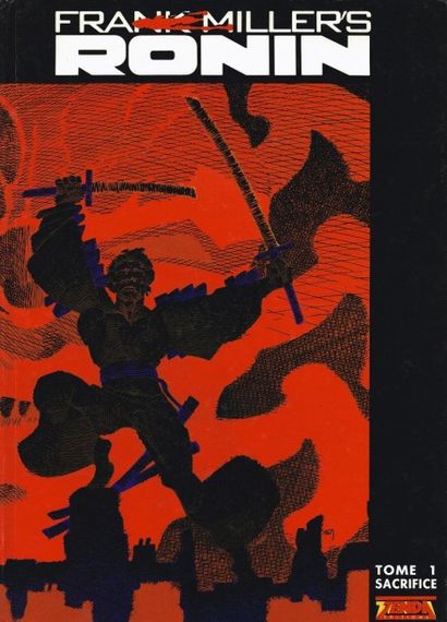 MILLER Frank : Ronin 7 volumes, Batman Dark...