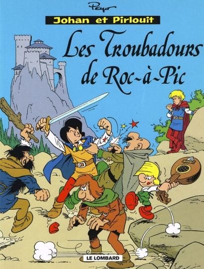 PEYO : Johan et Pirlouit « Les troubadours...