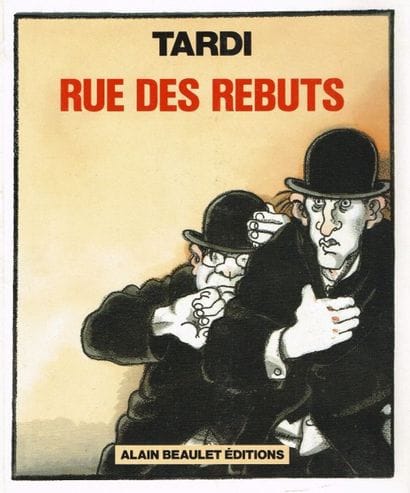 TARDI, ensemble de 5 albums : Rue des rebuts/Mouh...