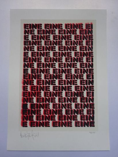 BEN EINE
EINE EINE EIN...

Sérigraphie sur...